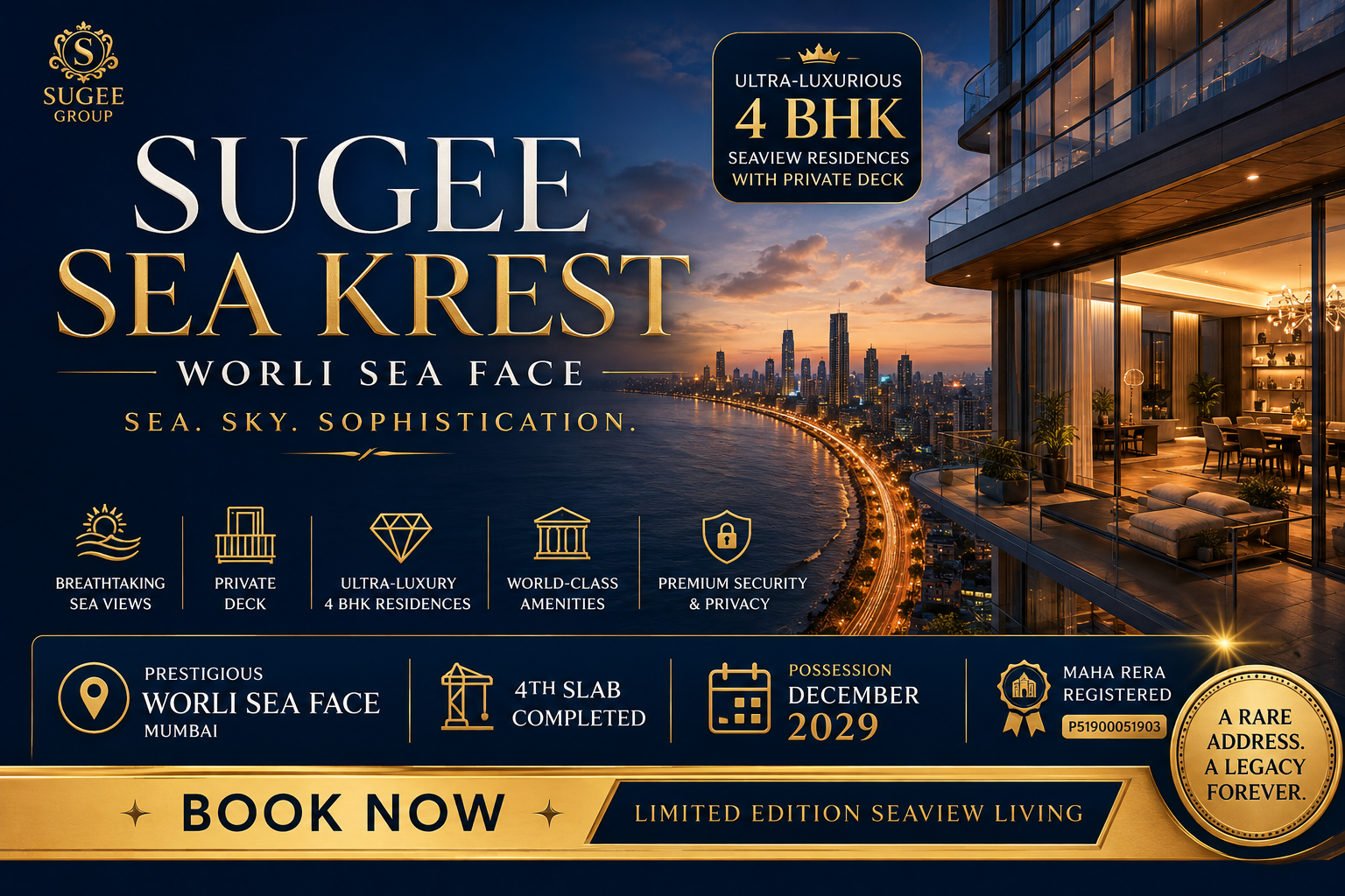 Sugee Sea Krest Worli Sea Face - 4 BHK Seaview Apartments